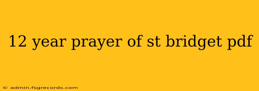 12 year prayer of st bridget pdf