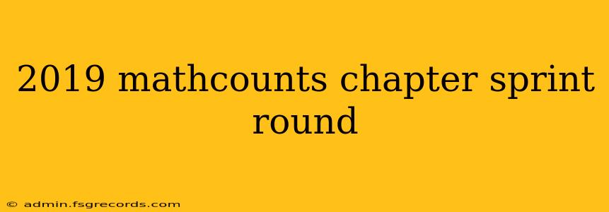 2019 mathcounts chapter sprint round