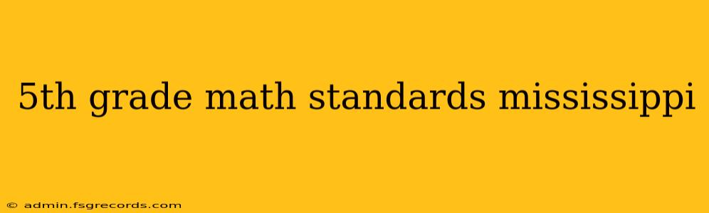 5th grade math standards mississippi