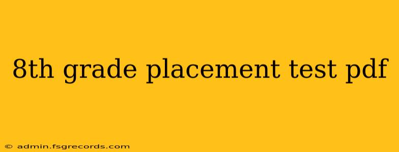 8th grade placement test pdf