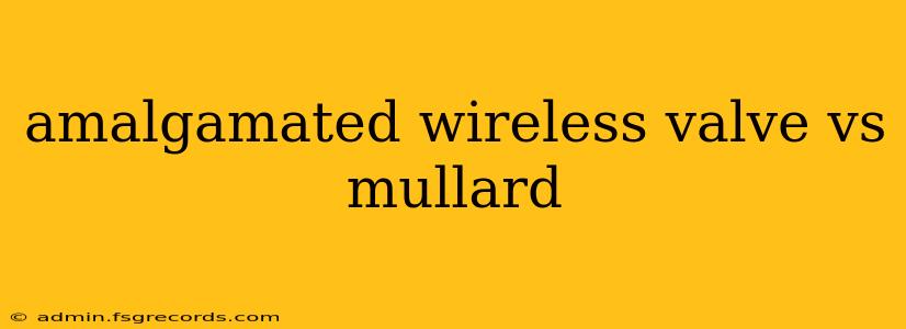 amalgamated wireless valve vs mullard