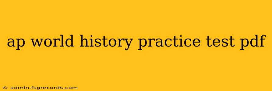 ap world history practice test pdf