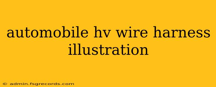 automobile hv wire harness illustration