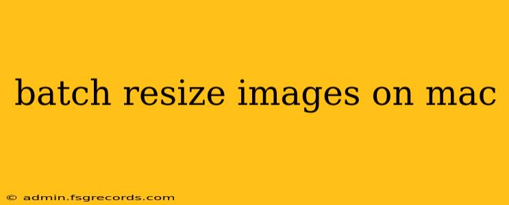 batch resize images on mac