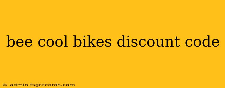 bee cool bikes discount code