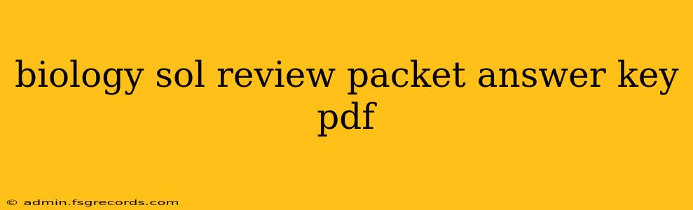 biology sol review packet answer key pdf