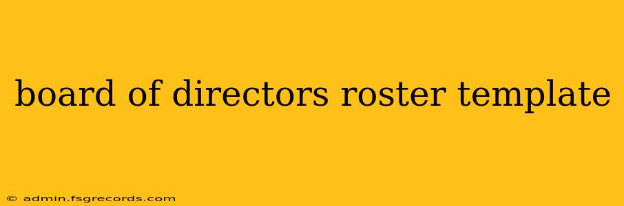 board of directors roster template