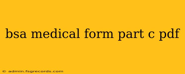 bsa medical form part c pdf