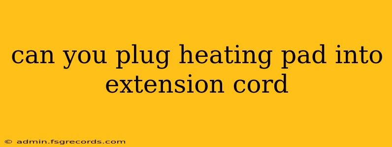 can you plug heating pad into extension cord