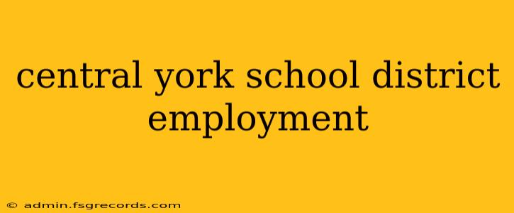 central york school district employment