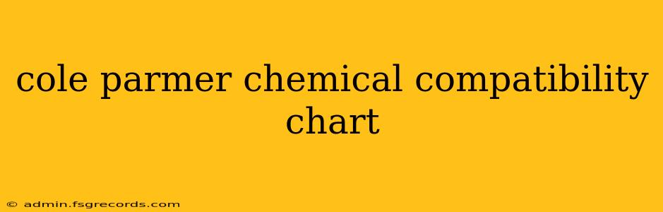 cole parmer chemical compatibility chart