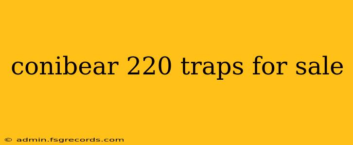 conibear 220 traps for sale