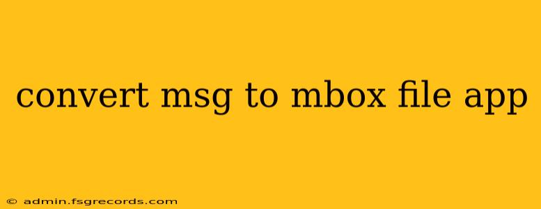 convert msg to mbox file app