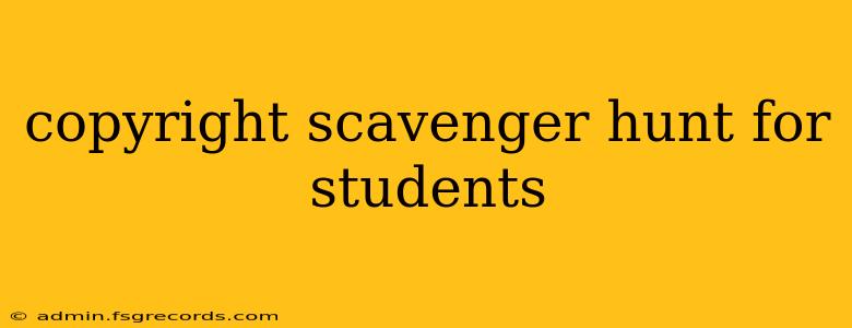 copyright scavenger hunt for students