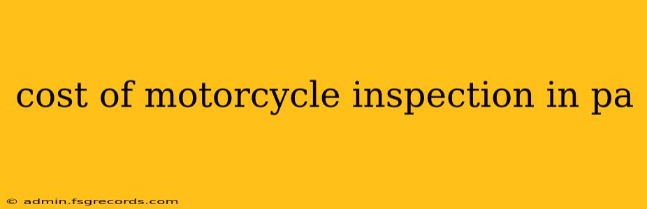 cost of motorcycle inspection in pa