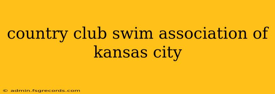 country club swim association of kansas city