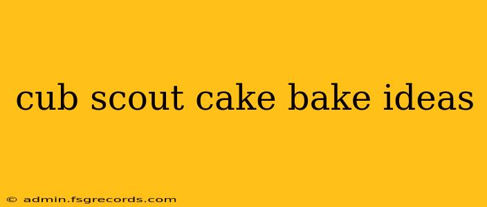 cub scout cake bake ideas