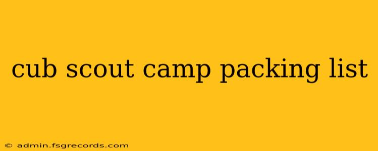 cub scout camp packing list