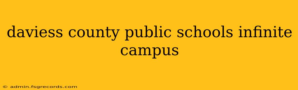 daviess county public schools infinite campus