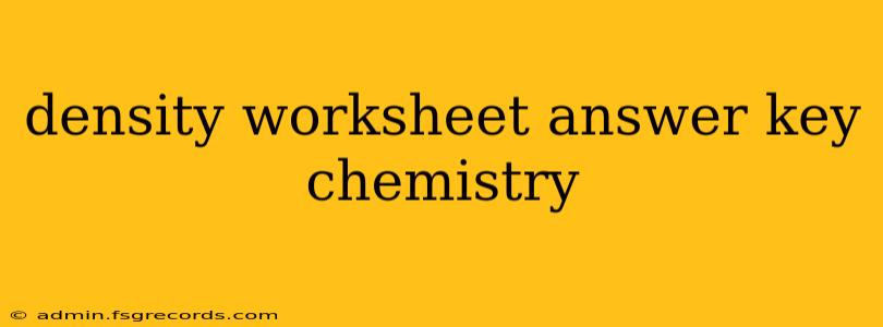 density worksheet answer key chemistry