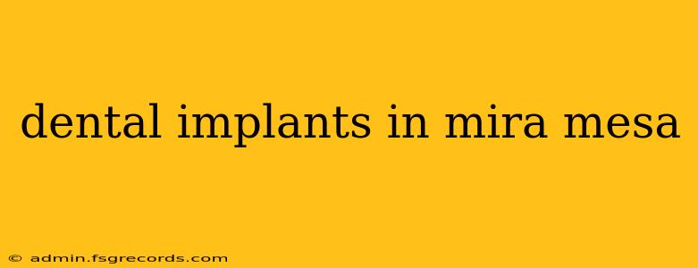 dental implants in mira mesa