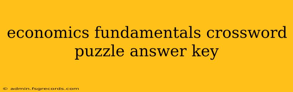 economics fundamentals crossword puzzle answer key