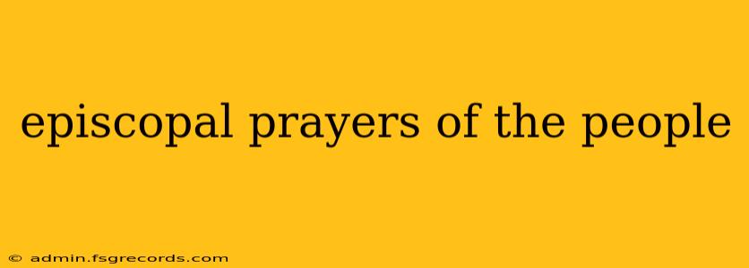 episcopal prayers of the people