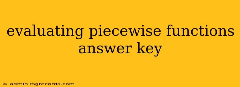 evaluating piecewise functions answer key