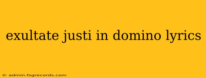 exultate justi in domino lyrics