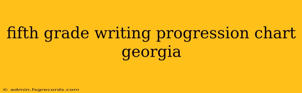 fifth grade writing progression chart georgia