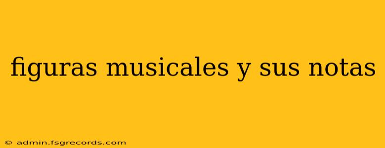 figuras musicales y sus notas