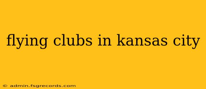 flying clubs in kansas city