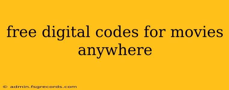 free digital codes for movies anywhere