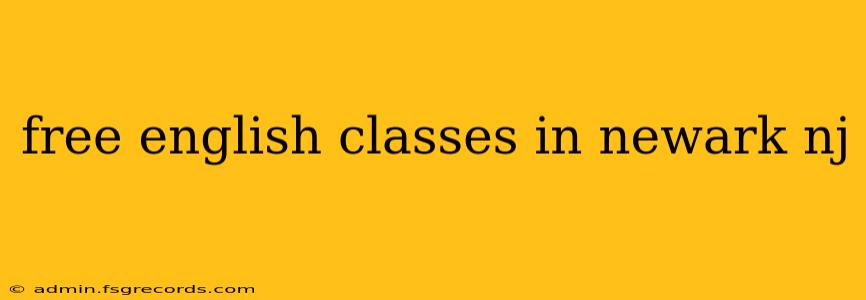 free english classes in newark nj