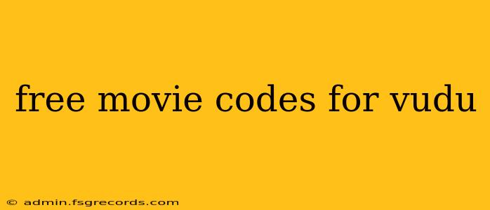 free movie codes for vudu