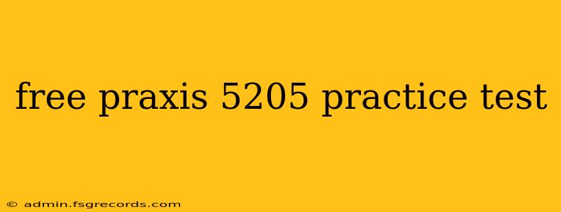 free praxis 5205 practice test