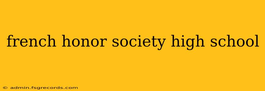 french honor society high school