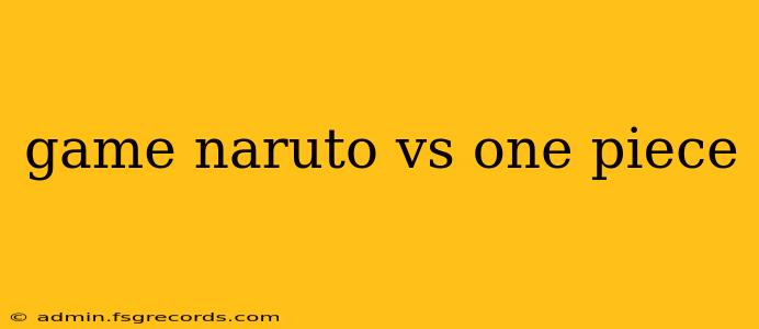 game naruto vs one piece