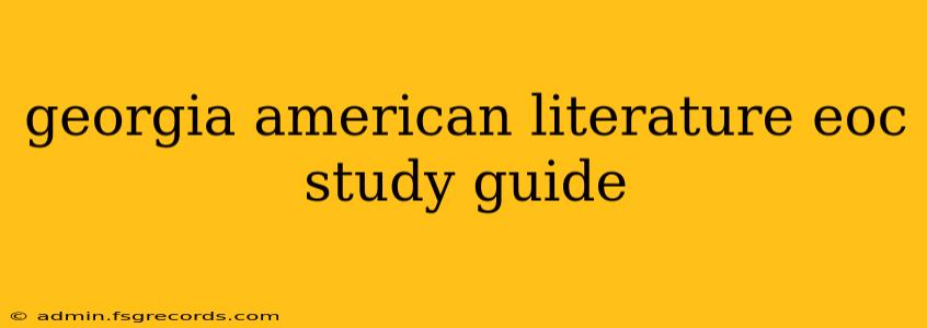 georgia american literature eoc study guide