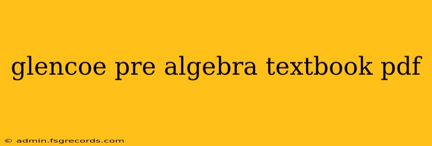 glencoe pre algebra textbook pdf