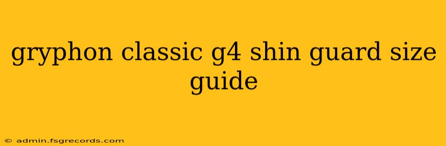 gryphon classic g4 shin guard size guide