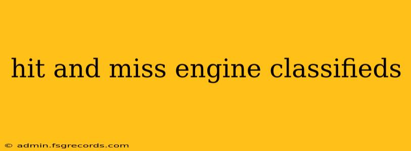 hit and miss engine classifieds