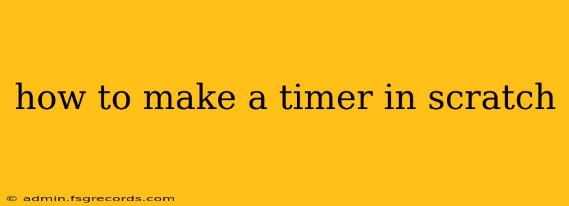 how to make a timer in scratch