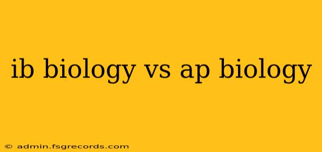 ib biology vs ap biology