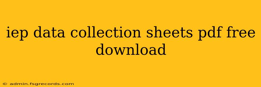 iep data collection sheets pdf free download