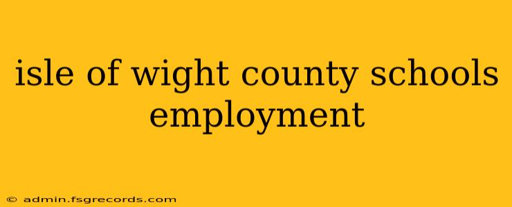 isle of wight county schools employment