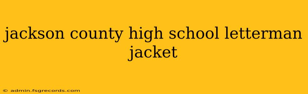 jackson county high school letterman jacket