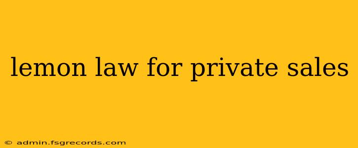 lemon law for private sales