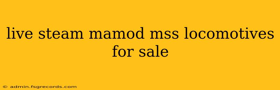 live steam mamod mss locomotives for sale