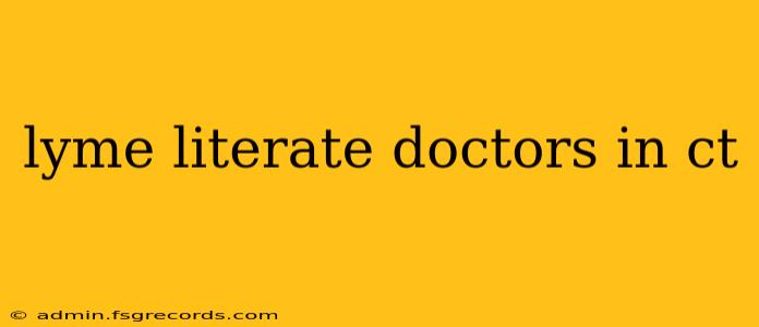 lyme literate doctors in ct